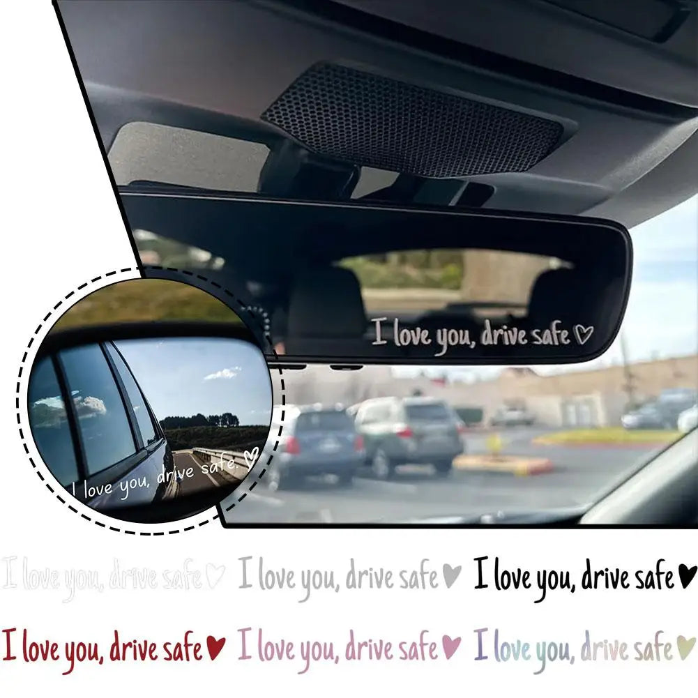 “I Love You, Drive Safe” Rearview Mirror Sticker